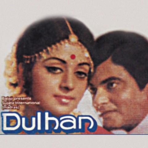 Dulhan Songs Download: Dulhan MP3 Songs Online Free on 