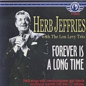 The Best Year Of My Life Mp3 Song Download Forever Is A Long Time The Best Year Of My Life Song By Herb Jeffries On Gaana Com