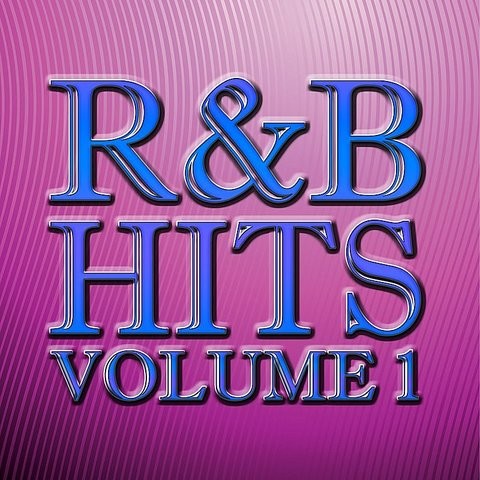 R&B Hits Vol. 1 (The Ultimate Collection) Song Download: R&B Hits Vol ...