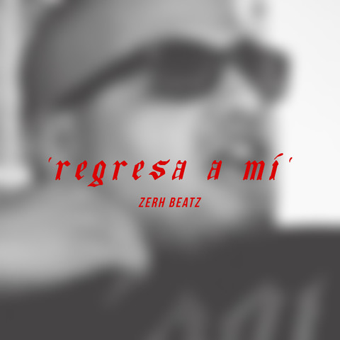 Regresa a Mí Song Download Regresa a Mí MP3 Spanish Song Online Free