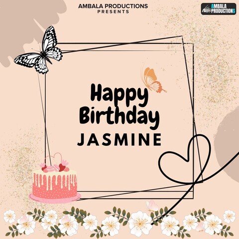 Happy Birthday Jasmine Song Download: Happy Birthday Jasmine MP3 Song