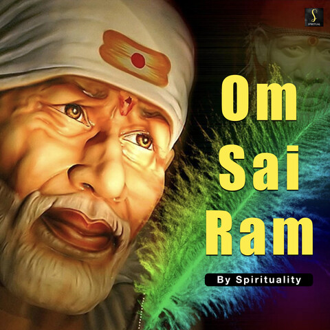 Om Sai Ram Song Download: Om Sai Ram MP3 Song Online Free on Gaana.com