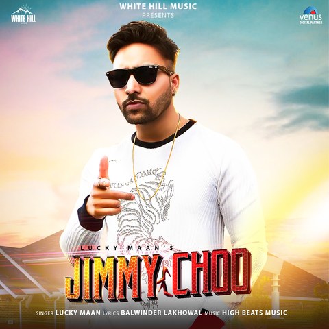 Jimmy Choo Song Download: Jimmy Choo MP3 Punjabi Song Online Free on ...