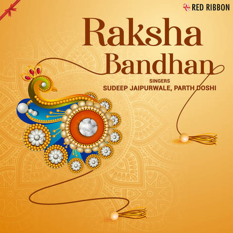 Raksha Bandhan Songs Download: Raksha Bandhan MP3 Songs Online Free on Raksha Bandhan Songs Download: Raksha Bandhan MP3 Songs Online Free on