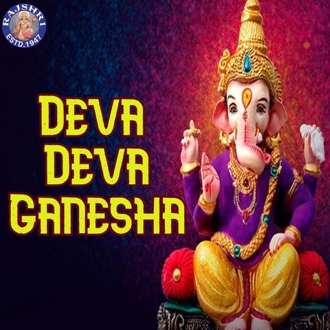 Deva Deva Ganesha Songs Download: Deva Deva Ganesha MP3 Sanskrit Songs