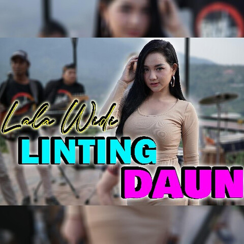 Linting Daun Song Download: Linting Daun MP3 Indonesian Song Online