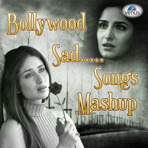 bollywood hit sad song mashup mp3 download