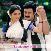 Seerivarum Kaalai Songs Download: Seerivarum Kaalai MP3 ...