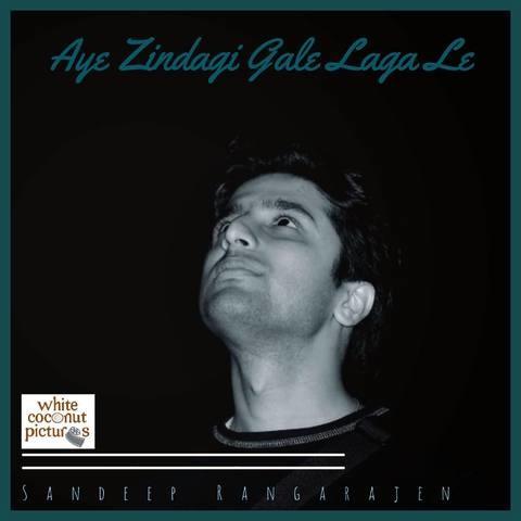 Ae zindagi gale laga le dwnload mp3 s0ng