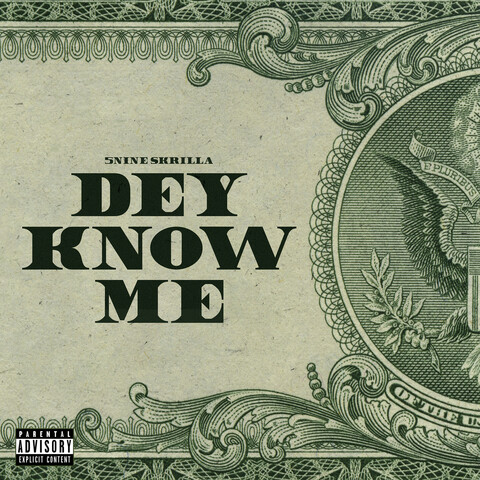 Dey Know Me Song Download Dey Know Me Mp3 Song Online Free On Gaana