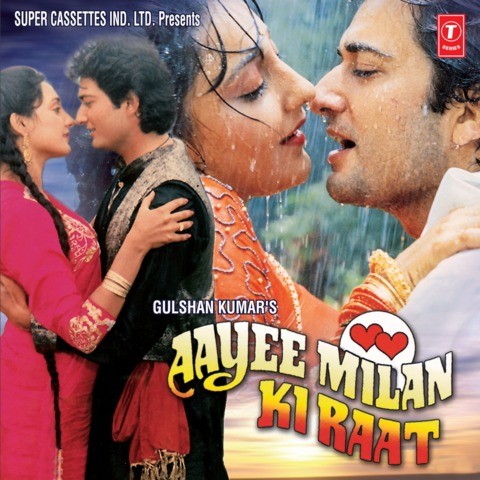 Aayee Milan Ki Raat Songs Download: Aayee Milan Ki Raat 