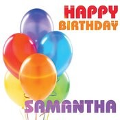 Happy Birthday Samantha Single Mp3 Song Download Happy Birthday Samantha Happy Birthday Samantha Single Song By The Birthday Crew On Gaana Com