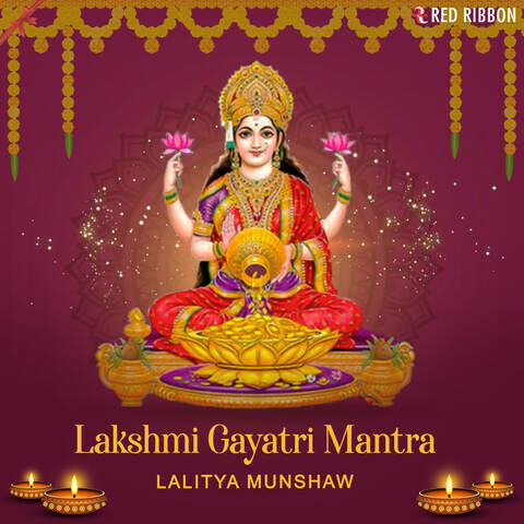 Lakshmi Gayatri Mantra Song Download: Lakshmi Gayatri Mantra MP3 Song ...