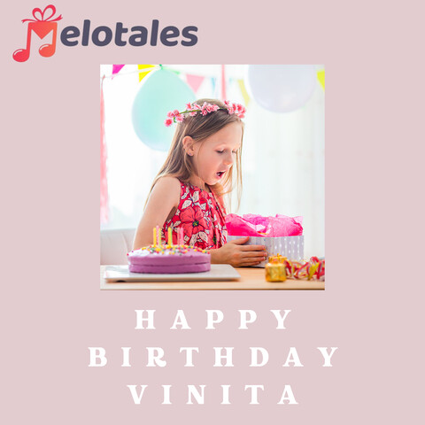 Happy Birthday, Vinita! Song Download: Happy Birthday, Vinita! MP3 Song ...