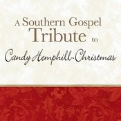 A Southern Gospel Tribute To Candy Hemphill Christmas Song Download A Southern Gospel Tribute To Candy Hemphill Christmas Mp3 Song Online Free On Gaana Com