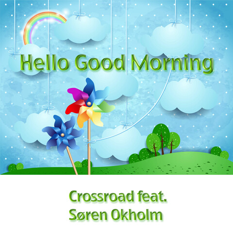 Hello Good Morning Song Download: Hello Good Morning MP3 Song Online Free  on 