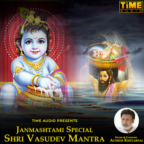Janmashtami Special Shri Vasudev Mantra Song Download: Janmashtami Janmashtami Special Shri Vasudev Mantra Song Download: Janmashtami