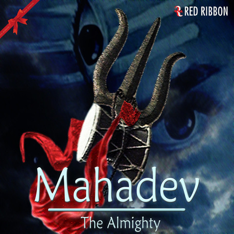 Mahadev - The Almighty Songs Download: Mahadev - The ...