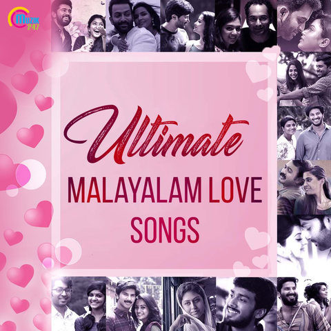 Ultimate Malayalam Love Songs Songs Download: Ultimate Malayalam Love 