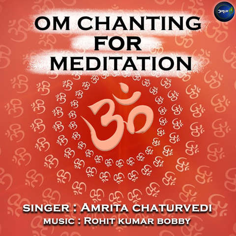 OM Chanting for Meditation Song Download: OM Chanting for Meditation ...