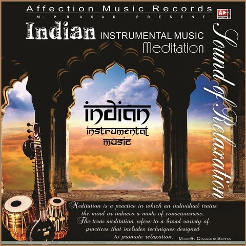 gritar Preferencia etc. Indian Instrumental Music Meditation Songs Download: Indian Instrumental  Music Meditation MP3 Songs Online Free on Gaana.com