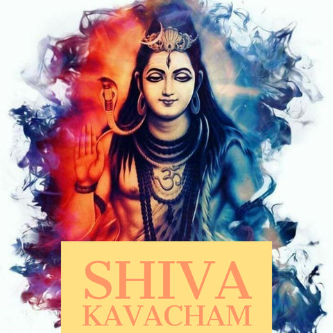 Shiva Kavacham Song Download: Shiva Kavacham MP3 Sanskrit Song Online