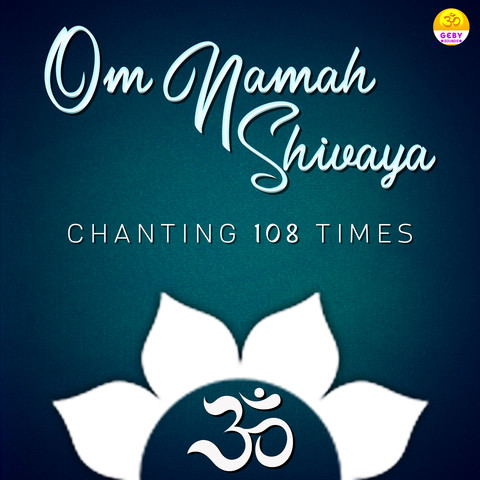 Om Namah Shivaya Chanting 108 Times Song Download: Om Namah Shivaya Om Namah Shivaya Chanting 108 Times Song Download: Om Namah Shivaya