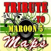 Tribute To Maroon 5 Maps Mp3 Song Download Tribute To