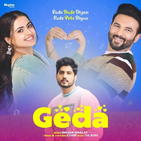 Geda (From 'Kade Dade Diyan Kade Pote Diyan') Song Download: Geda (From ...