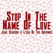 Stop In The Name Of Love Mp3 Song Download Stop In The Name Of Love Stop In The Name Of Love Song By Jean Terrell On Gaana Com