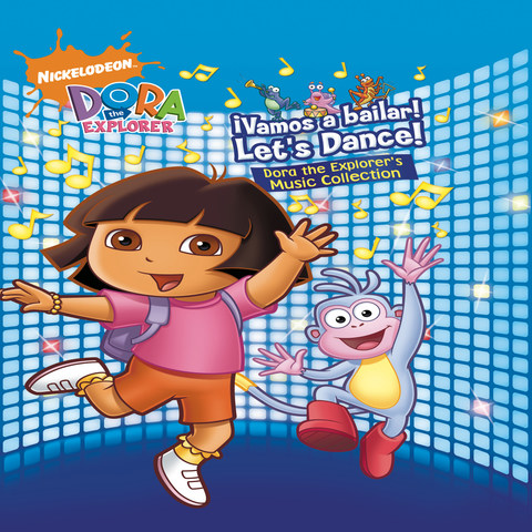 !Vamos a bailar! Let's Dance! The Dora the Explorer Music Collection ...