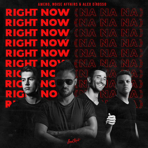 Right Now (Na Na Na) Song Download Right Now (Na Na Na) MP3 Song