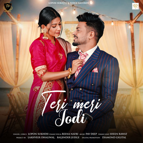 Teri Meri Jodi Song Download: Teri Meri Jodi MP3 Punjabi Song Online ...