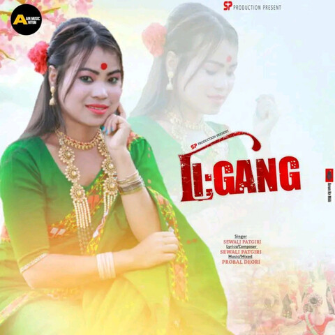 Li:gang Song Download: Li:gang MP3 Assamese Song Online Free on Gaana com