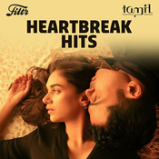 Heartbreak Hits Tamil Music Playlist Best Mp3 Songs On Gaana Com