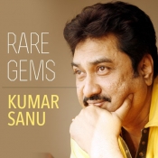 Rare Gems Kumar Sanu Music Playlist Best Rare Gems Kumar Sanu Mp3 Songs On Gaana Com Kumar sanu all time hit songs download free. rare gems kumar sanu mp3 songs on gaana