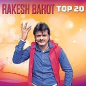 Rakesh Barot Top 20 Music Playlist Best Rakesh Barot Top 20 Mp3 Songs On Gaana Com Pan afsos k eni mansik ane aarthik halat na. rakesh barot top 20 music playlist