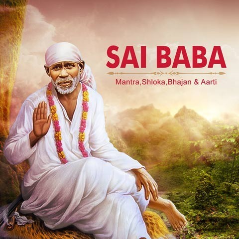 Sai Baba Music Playlist: Best MP3 Songs on Gaana.com