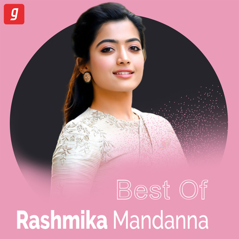 Best Of Rashmika Mandanna Music Playlist: Best Best Of Rashmika ...