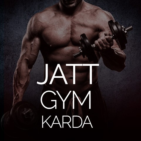 Jatt Gym Karda Music Playlist: Best MP3 Songs on Gaana.com