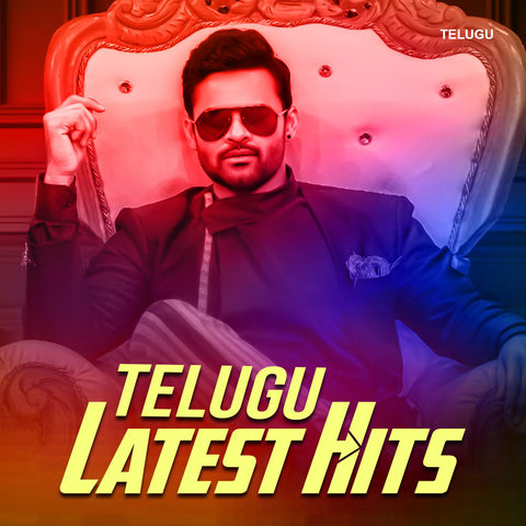 Telugu Latest Hits Music Playlist Best Mp3 Songs On Gaana Com