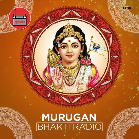 Murugan Bakthi Radio Music Playlist Best Murugan Bakthi Radio Mp3 Songs On Gaana Com murugan bakthi radio music playlist