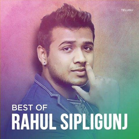 Best of Rahul Sipligunj Music Playlist Best Best of Rahul Sipligunj