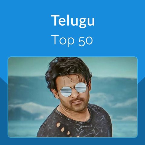 Telugu Top 50 Music Playlist: Top Telugu Songs, Telugu Hit MP3 Songs ...