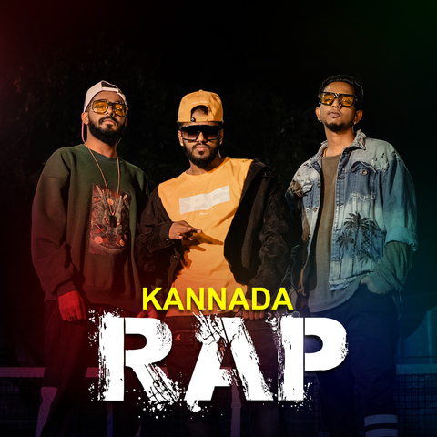 Kannada Rap Music Playlist: Best Kannada Rap MP3 Songs on Gaana.com