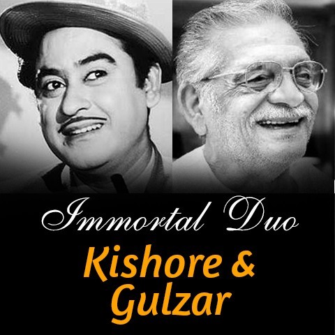 Immortal Duo Kishore & Gulzar Music Playlist: Best MP3 
