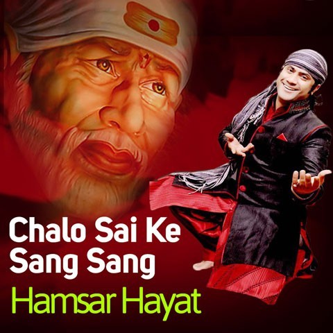 Chalo Sai Ke Sang Sang Hamsar Hayat Music Playlist: Best 