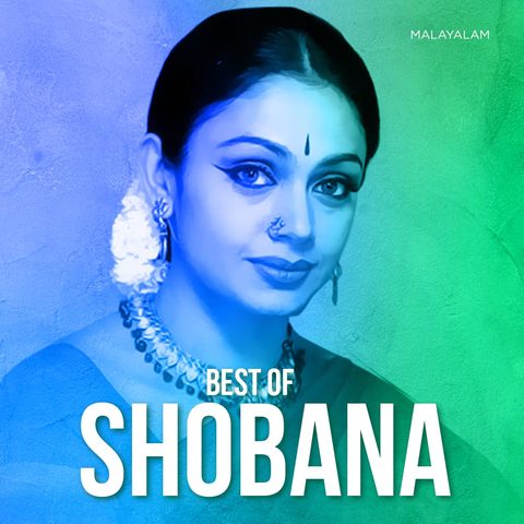Shobhana Special Music Playlist Best Mp3 Songs On Gaana Com best mp3 songs on gaana com