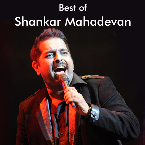 Best of Shankar Mahadevan - Marathi Music Playlist: Best Best of ...