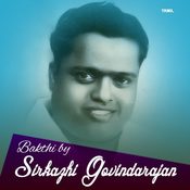 Sirkazhi Govindarajan Album Songs- Download Sirkazhi Govindarajan New ...